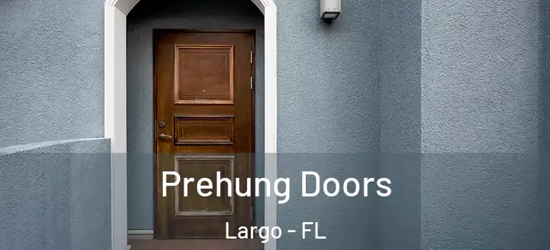  Prehung Doors Largo - FL